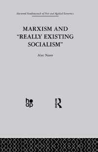 Marxism and 'really Existing Socialism'