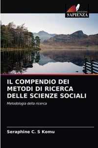 Il Compendio Dei Metodi Di Ricerca Delle Scienze Sociali