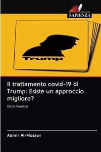 Il trattamento covid-19 di Trump