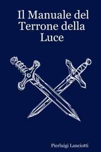 Il Manuale Del Terrone Della Luce
