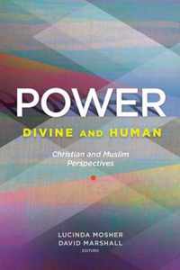 Power: Divine and Human