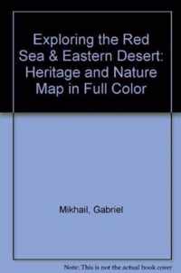 Exploring the Red Sea and Eastern Desert