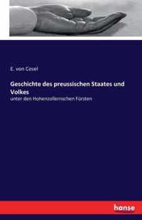 Geschichte des preussischen Staates und Volkes