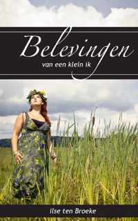 Belevingen - Ilse ten Broeke - Paperback (9789461935038)