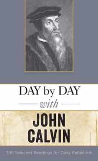 Day by Day with John Calvin