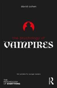 The Psychology of Vampires