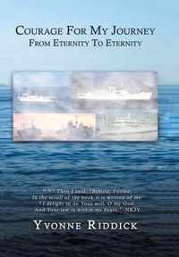 Courage for My Journey from Eternity to Eternity