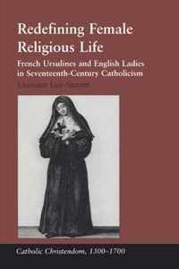 Redefining Female Religious Life
