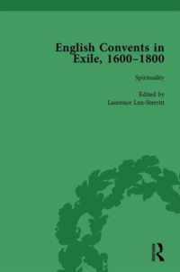 English Convents in Exile, 1600-1800, Part I, vol 2