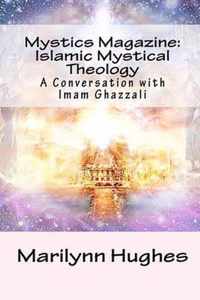 Mystics Magazine: Islamic Mystical Theology