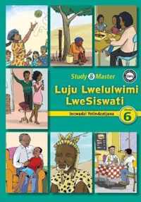 Study & Master Luju Lwelulwimi LweSiswati Incwadzi Yetindzatjana Libanga lesi-6