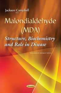 Malondialdehyde (MDA)