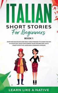 Italian Short Stories for Beginners Book 1