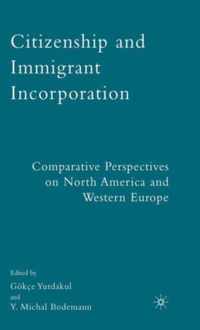 Citizenship and Immigrant Incorporation