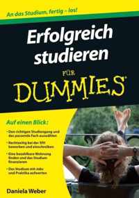 Erfolgreich studieren fur Dummies