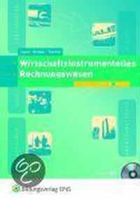 Wirtschaftsinstrumentelles Rechnungswesen. Lehr- und Fachbuch