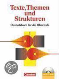 Texte, Themen und Strukturen. Neue allgemeine Ausgabe. Schülerbuch mit CD-ROM