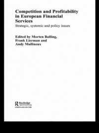 Competition and Profitability in European Financial Services