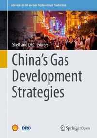 China s Gas Development Strategies