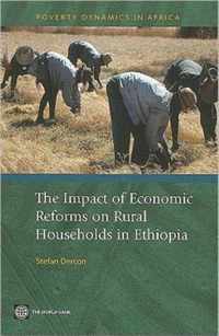 The Impact of Economic Reforms on Rural Households in Ethiopia