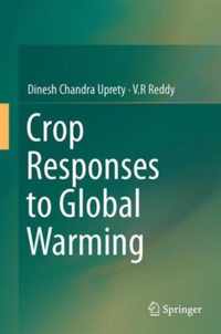 Crop Responses to Global Warming