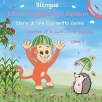 Libro Inglese Per Bambini - Bilingue Italiano - Inglese - Storie di Una Scimmietta Carina