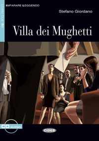 Imparare leggendo B1: Villa dei Mughetti libro + CD audio