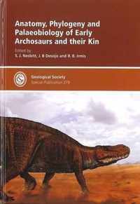 Anatomy, Phylogeny and Palaeobiology of Early Archosaurs and Their Kin