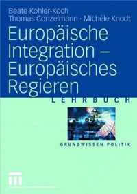 Europaische Integration -- Europaisches Regieren