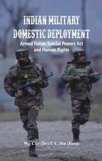 Indian Military Domestic Deployment