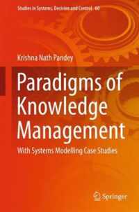 Paradigms of Knowledge Management