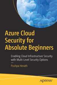 Azure Cloud Security for Absolute Beginners