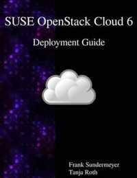 SUSE OpenStack Cloud 6 - Deployment Guide