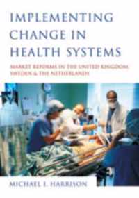 Implementing Change in Health Systems