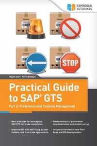 Practical Guide to SAP GTS: Part 2