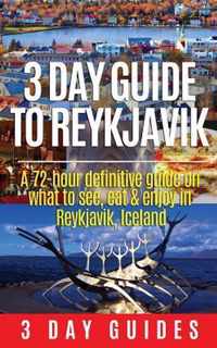 3 Day Guide to Reykjavik
