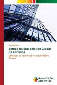 Estudo da Estabilidade Global de Edificios