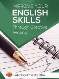 Improve Your English Skills Through Creative Writing