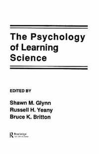 The Psychology of Learning Science