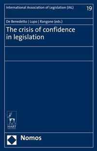 The Crisis of Confidence in Legislation