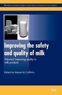 Improving the Safety and Quality of Milk