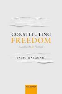 Constituting Freedom