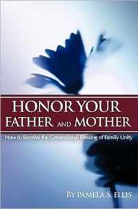 Honor Your Father and Mother