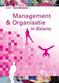 Management en organisatie in balans vwo 1 theorieboek