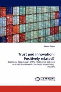 Trust and innovation