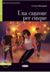 Una Canzone Per Cinque [With CD (Audio)]