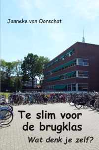 Te slim voor de brugklas