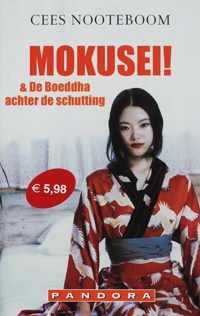 Mokusei En De Boeddha Achter De Schutting