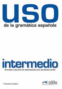 Uso de la gramática española: intermedio libro del alumno