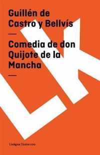 Comedia de don Quijote de la Mancha